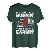 If ain't burnin then I ain't earnin Transporter Fernfahrer T-Shirt