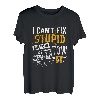 Ich kann Dummes nicht reparieren, aber ich kann es abschleppen Abschleppwagenfahrer T-Shirt