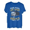 Herren Ohne mich wärt ihr Obdachlos, Lkw Fahrer T-Shirt