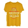 Bruder eines knallharten Trucker-Fahrers T-Shirt