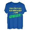 Bier für die Leber ohne Arbeit Sarkasmus Spruch, Klimakleber T-Shirt