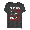 Some People call me Trucker the most important Daddy Husband T-Shirt