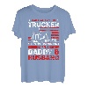 Some People call me Trucker the most important Daddy Husband T-Shirt