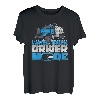Lustig Lkw Fahrer Lastwagen - Lastwagenfahrer Trucker T-Shirt