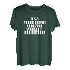 Es ist ein LKW-Fahrer, das Sie nicht verstehen würden T-Shirt