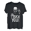 Truck You! Lustiger LKW-Fahrer T-Shirt