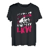 LKW-Fahrer Shirt Fernfahrer Laster Spruch Prinzessin LKW