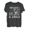 Fun Trucker LKW Fahrer Geschenke I Funny Load T-Shirt