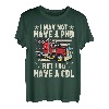 Ich habe vielleicht keinen Doktortitel, aber ich habe Cdl Truck Driver Trucker T-Shirt