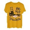 I love my trucker Lustiger Truck Fahrer Frau Freundin Frauen T-Shirt