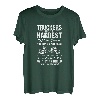 Trucker Die am härtesten arbeitenden Menschen, die Sie je gesehen haben T-Shirt