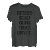 Pensionierter Straßenöl-Lkw-Fahrer T-Shirt