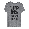 Pensionierter Straßenöl-Lkw-Fahrer T-Shirt