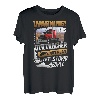 OTR Trucker spielt nicht mit dummen Männern Papa Ehemann Lkw-Fahrer T-Shirt