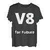 V8 for Future - lustiges Autoliebhaber Hubraum V8 Motor Auto T-Shirt