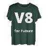 V8 for Future - lustiges Autoliebhaber Hubraum V8 Motor Auto T-Shirt