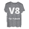 V8 for Future - lustiges Autoliebhaber Hubraum V8 Motor Auto T-Shirt
