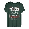 Without Trucks you would be Hungry Transporter Fernfahrer T-Shirt