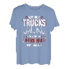 Without Trucks you would be Hungry Transporter Fernfahrer T-Shirt