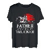 Vater eines knallharten Trucker-Fahrers T-Shirt