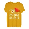 Vater eines knallharten Trucker-Fahrers T-Shirt