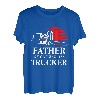 Vater eines knallharten Trucker-Fahrers T-Shirt
