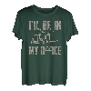 I'll be in my Office Lastkraftwagen Transporter Fernfahrer T-Shirt