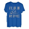 I'll be in my Office Lastkraftwagen Transporter Fernfahrer T-Shirt
