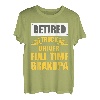 Pensionierter Lkw-Fahrer Vollzeit Opa Lustiger Humor im Ruhestand T-Shirt