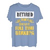 Pensionierter Lkw-Fahrer Vollzeit Opa Lustiger Humor im Ruhestand T-Shirt