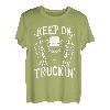 Weiter so Truckin' Truck Driver T-Shirt