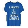 I Survived The German Autobahn Tshirt | Lustig Spruch Tuning
