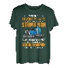 Die Frau eines Truckers zu sein, braucht einen starken Mann - Lkw-Fahrer T-Shirt