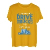 That what i do i drive Trucks and know Things | Trucker T-Shirt