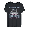 Von Gott gesegnet, verwöhnt von meinem Trucker, der von beiden Trucks beschützt wird T-Shirt