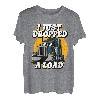 Ich habe gerade einen Load Trucker fallen lassen T-Shirt