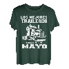 Los mejores traileros nacen en Mayo Geschenk-Shirt für Truckfahrer T-Shirt