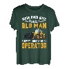 Move Over Boys Lassen Sie sich von diesem alten Mann zeigen, wie man Operator wird T-Shirt