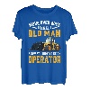 Move Over Boys Lassen Sie sich von diesem alten Mann zeigen, wie man Operator wird T-Shirt