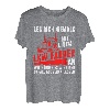 Herren Leg dich niemals mit einem LKW-Fahrer an Trucker Geschenk T-Shirt