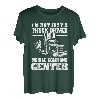 Trucker Trucking Semi Ich bin nicht nur ein Lkw-Fahrer T-Shirt