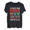 My Teacher was Wrong Lustiger LKW-Fahrer T-Shirt