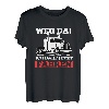 Weg da! Ich darf jetzt Fahren - Trucker Fahranfänger T-Shirt