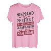 Herren Niemand Ist Perfekt - LKW-Fahrer Fernfahrer T-Shirt