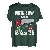 Mein LKW Ruft An Berufskraftfahrer Trucker Beruf LKW Fahrer T-Shirt