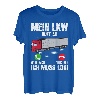 Mein LKW Ruft An Berufskraftfahrer Trucker Beruf LKW Fahrer T-Shirt