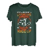 I don't always fill out a Logbook Transporter Fernfahrer T-Shirt