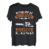 Holzfäller Förster Forstwirt Waldarbeiter Spruch Geschenk T-Shirt