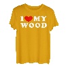 I Love My Wood, Ich Liebe Mein Wood T-Shirt
