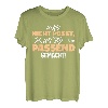 Was nicht passt wird passend gemacht lustiges Herren T-Shirt